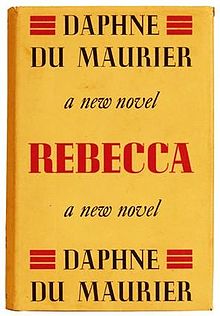 daphnedumaurier_rebecca_first